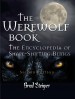 The Werewolf Book by: Brad Steiger ISBN10: 157859376x