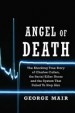 Book: Angel of Death (mentions serial killer Charles Edmund Cullen)