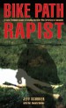 Book: Bike Path Rapist (mentions serial killer Altemio Sanchez)