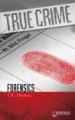 Forensics by: T.R. Thomas ISBN10: 1602917655