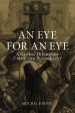 An Eye for an Eye by: Mitchel P. Roth ISBN10: 1780233817