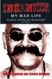 Book: Insanity - My Mad Life (mentions serial killer Stephen Richards)