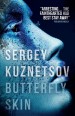 Book: Butterfly Skin (mentions serial killer Sergei Ryakhovsky)
