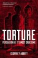 Torture by: Geoffrey Abbott ISBN10: 1783728957