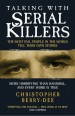 Book: Talking with Serial Killers (mentions serial killer Harvey Carignan)