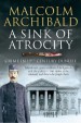 Book: A Sink of Atrocity (mentions serial killer Patrick Mackay)