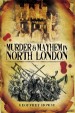 Book: Murder and Mayhem in North London (mentions serial killer Amelia Sach)