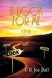 A Book for Me by: C. R. Joe Ball ISBN10: 1907732500