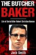 The Butcher Baker by: Jack Smith ISBN10: 1983784850