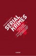 Book: Serial Krimes (mentions serial killer David Edward Maust)