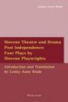 Slovene Theatre and Drama Post Independence by: Lesley Anne Wade ISBN10: 3039105558